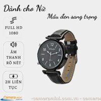 Camera Ngụy Trang Đồng Hồ Đeo Tay Nữ W88D Mắt Siêu Kín