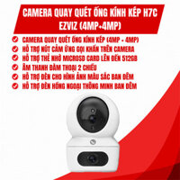Camera quay quét ống kính kép Ezviz H7C (4MP+4MP)