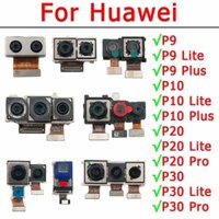 Camera Sau Chất Lượng Cao Thay Thế Cho Huawei P9 P10 Plus P20 Lite P30 Pro