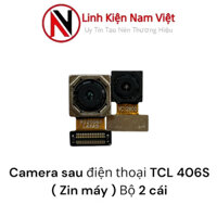 Camera sau điện thoại TCL 406S ( Zin máy ) Bộ 2 cái
