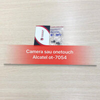 Camera sau One Touch Alcatel OT-7054 zin máy