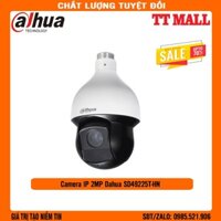 Camera Speed Dome IP 2MP Dahua SD49225T-HN- Bảo hành chính hãng 2 năm