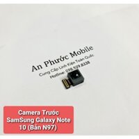 Camera trước Điện thoại SamSung Galaxy Note 10 hàng Zin tháo máy.