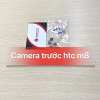 Camera trước HTC M8 zin máy