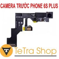 CAMERA TRƯỚC PHONE 6S PLUS