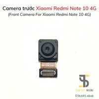 Camera Trước Xiaomi Redmi Note 10 4G - Cam Trước Điện Thoại Xiaomi Zin Bóc Máy