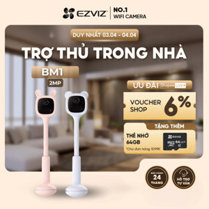 Camera Wifi dùng pin Ezviz BM1