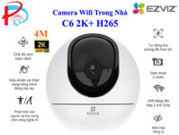 CAMERA WIFI EZVIZ C6 4MP 2K - HỖ TRỢ 5G - XOAY 360 ĐỘ - ĐÀM THOẠI 2 CHIỀU - ĐIỀU KHIỂN VÀ NHẬN DẠNG HÀNH ĐỘNG VẪY TAY - Chỉ Có Camera