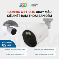 Camera Wifi FPT IQ 4S góc rộng chống nước chống bụi, lắp đặt trong nhà và ngoài trời
