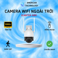 CAMERA WIFI ICANTEK 68K CHÍNH HÃNG BH12 THÁNG