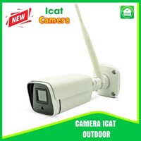 Camera Wifi Thông Minh Ngoài Trời ICat Outdoor - Camera Thông Minh