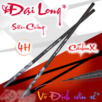 CẦN CÂU CÁ 4H Đại Long - SIÊU CỨNG - Cần Carbon cao cấp - Cực đẹp - Rất nhẹ - SIÊU RẺ - 2m7 3m6 4m5 5m4 6m3