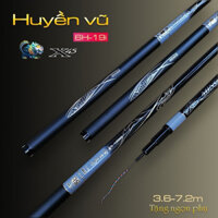Cần câu tay 6H Huyền vũ độ dài từ 3m6 đến 7m2 tặng kèm ngọn phụ, cần câu đơn câu đài