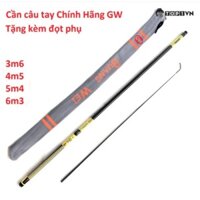 Cần câu tay GW 8H , tặng kèm đọt phụ , hàng đánh bạo lực, 3m6 - 4m5 - 5m4 - 6m3.