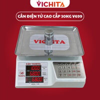 Cân Điện Tử 30Kg VICHITA V699 Cao Cấp - Cân hàng hóa, đồ ăn thực phẩm, nông sản, trái cây