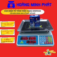 Cân điện tử 40KG tính tiền HMP666 - PHÍM TIẾNG VIỆT - Thương hiệu CÂN HOÀNG MINH PHÁT
