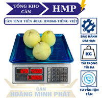 Cân điện tử 40kg tính tiền tiếng việt HM868 - Phím Nhôm Không Gỉ - Phù hợp cân hàng rau củ quả, đồ khô, cân hàng hóa