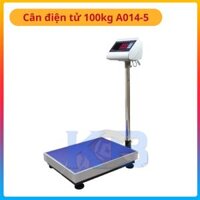 Cân điện tử tính giá 100kg A014-5 (cân tạ)