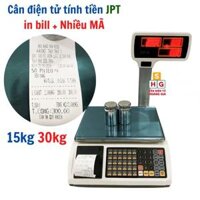 Cân điện tử tính tiền in bill JPT 30kg, Cân siêu thị mini