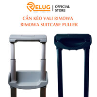 Cần kéo vali 𝐑𝐄𝐋𝐔𝐆 Rimowa các dòng Original - Classic size 20- 28 inch chắc chắn- Phụ kiện vali