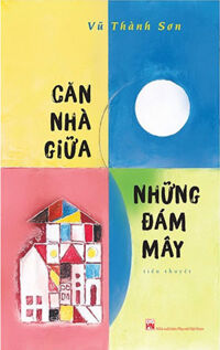 Căn Nhà Giữa Những Đám Mây