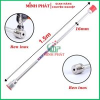 Cần Nối Dài 1.5m Dày 16mm Phun Sơn Công Nghiệp Minh Phát, Cần Nối Phun Sơn Nước Đầu Inox Chống Va Đập