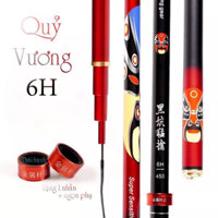 CẦN QUỶ VƯƠNG 6H - 10H CÓ SIZE 3m6, 4m5, 5m4