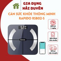 Cân sức khỏe thông minh Rapido RSB02-S kết nối bluetooth phân tích 10 chỉ số sức khỏe kết nối qua ứng dụng điện thoại