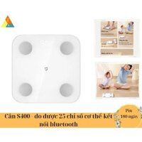 Cân thông minh Mijia Smart Body Fat Scale S400-cân sức khỏe phân tích 25 chỉ số cơ thế (bản quốc tế)