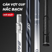 Cán Vợt GUF Hắc Bạch 2m1 2m4 Carbon Cao Cấp, Cán Vợt Câu Cá Chính Hãng GUF