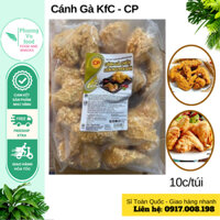 Cánh gà KFC hàng Cp túi 10 chiếc, giao hỏa tốc Hà Nội