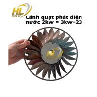 Cánh quạt phát điện nước 2KW=3KW-23cm tuabin nước guồng phát