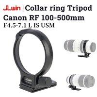 Canon RF 100-500mm F4.5-7.1 L IS USM Lens Tripod Mount Collar Ring vòng đỡ lens ống kính gắn tripod monopod JLWin