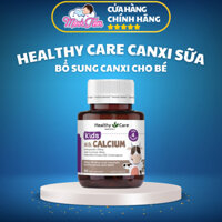 Canxi sữa Healthy Care Milk Calcium Bổ sung Canxi cho bé 60 viên Úc