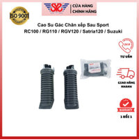 Cao Su Gác Chân Xếp Sau cho xe Xipo RGV, Satria120 chính hãng Suzuki 43600/700-21D00-S