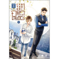 Cao Thủ Đổi Đen Thay Trắng - Tập 1 Dành Cho Lứa Tuổi 18