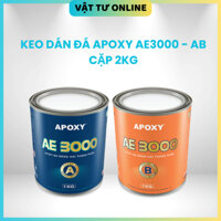 CẶP 2KG KEO DÁN ĐÁ APOXY AE3000 - AB 2 thành phần - Chất lượng cao