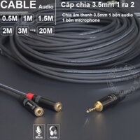 Cáp chia 3.5 1 bên micro 1 bên audio DIY 0.5 đến 20 mét - 3.5mm audio splitter cable 1 side microphone 1 side audio
