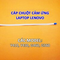 Cáp chuột cảm ứng laptop LENOVO Y410 Y430 G460 G560