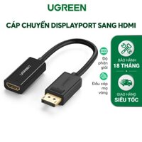 Cáp chuyển Displayport sang HDMI Ugreen 40362 - Hàng  Chính hãng