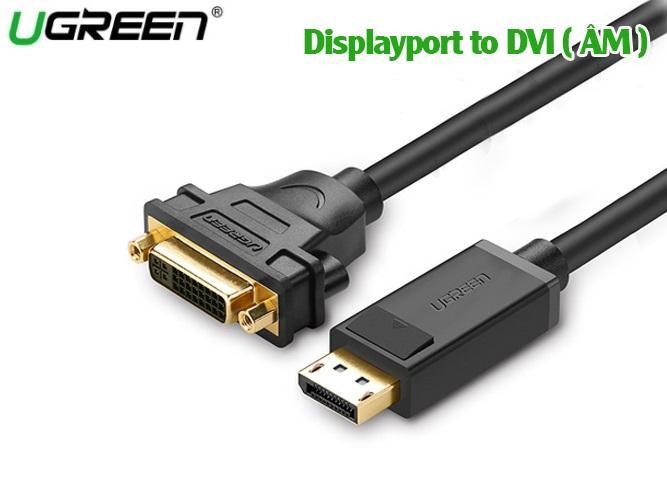 Cáp chuyển DP to DVI chính hãng Ugreen 20405