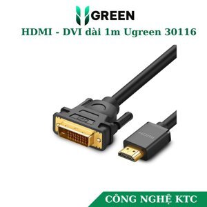 Cáp chuyển HDMI to DVI 1m Ugreen 30116