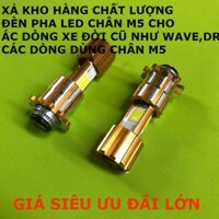 CẶP ĐÈN PHA LED CHÂN M5- GIÁ KHUYẾN MÃI LỚN