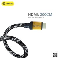 CÁP DÙ HDMI ĐẦU THÉP CAO CẤP 2 MÉT TITAN HI02