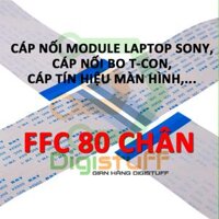 Cáp FFC ( cáp bẹ ) 80 chân thay cáp nối bo tcon ( t-con ) TV ( Ti vi ) cáp màn hình Tivi Sony và các thiết bị khác