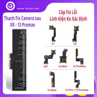 Cáp Fix Camera sau Luban cho IP11-14Promax (sửa lỗi báo linh kiện không xác định)