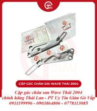 Cặp Gác Chân Sau Dài Wave Thái 2004 Chính Hãng Thái Lan