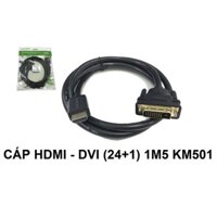 Cáp HDMI - DVI (24+1) 1m5 KM501