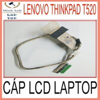 Cáp màn hình laptop lenovo thinkpad T520