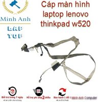 Cáp màn hình laptop lenovo thinkpad w520